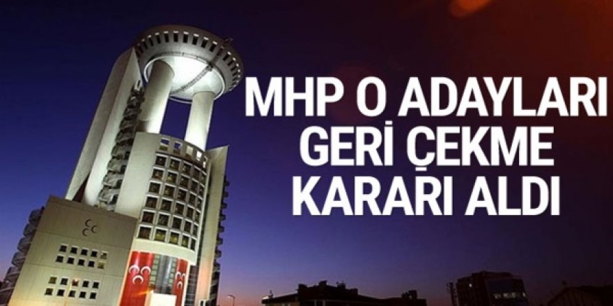 MHP'nin Denizli Büyükşehir Belediyesi için adayı geri çekildi