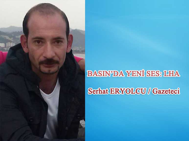 BASIN´DA YENİ SES: LHA