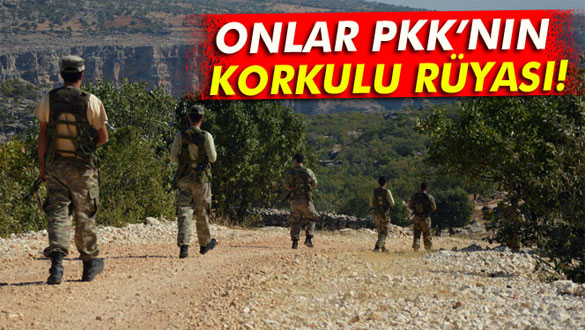 PKK'nın korkulu rüyası oldular!