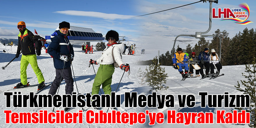 Türkmenistanlı medya ve turizm temsilcileri Cıbıltepe'ye hayran kaldı