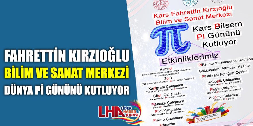 Fahrettin Kırzıoğlu Bilim Ve Sanat Merkezi Dünya Pi Gününü Kutluyor