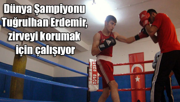 Dünya Şampiyonu Tuğrulhan Erdemir, zirveyi korumak için çalışıyor