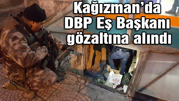 Kağızman'da DBP Eş Başkanı gözaltına alındı