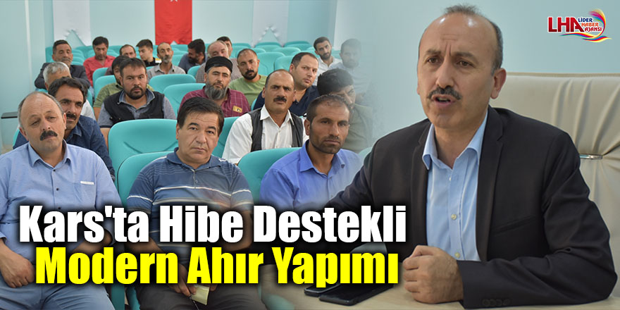 Kars'ta hibe destekli modern ahır yapımı