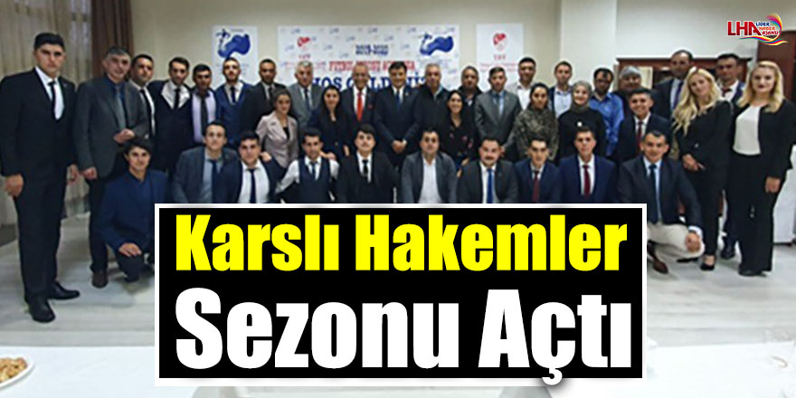 Karslı Hakemler Sezonu Açtı