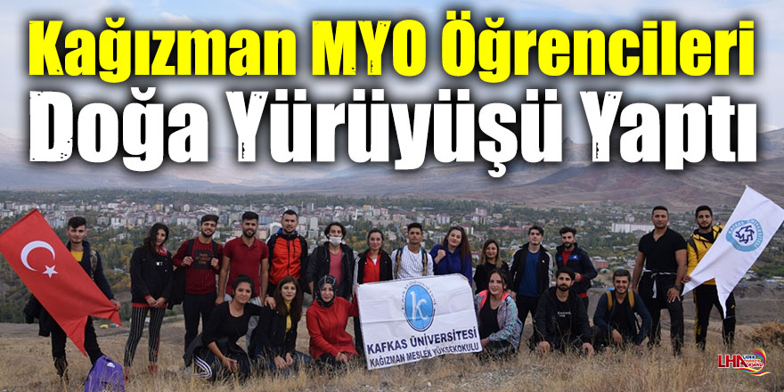Kağızman MYO Öğrencileri Doğa Yürüyüşü Yaptı