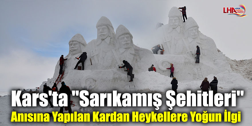 Kars'ta "Sarıkamış Şehitleri" Anısına Yapılan Kardan Heykellere Yoğun İlgi