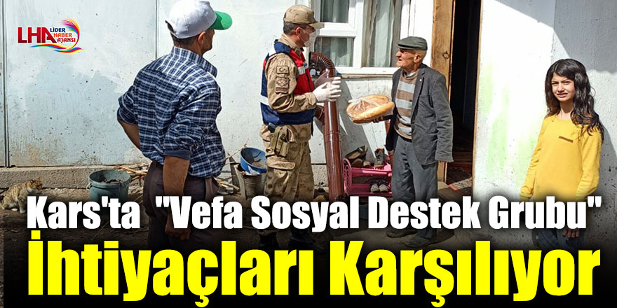 Kars'ta  "Vefa Sosyal Destek Grubu" İhtiyaçları Karşılıyor