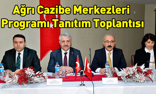 Ağrı Cazibe Merkezleri Programı Tanıtım Toplantısı