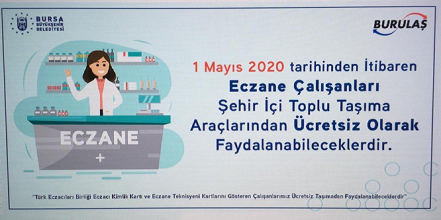 1 Mayıs'tan itibaren toplu taşıma eczacılara da ücretsiz