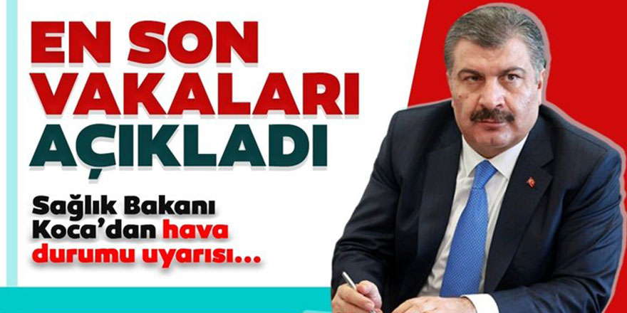 Bakan Koca 1 Mayıs koronavirüs verilerini açıkladı