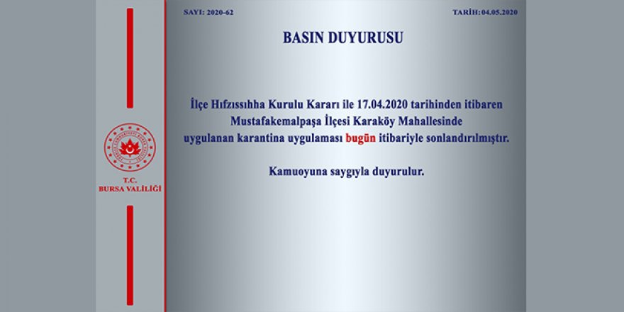 Bursa'nın Mustafakemalpaşa ilçesindeki karantina sonlandırıldı