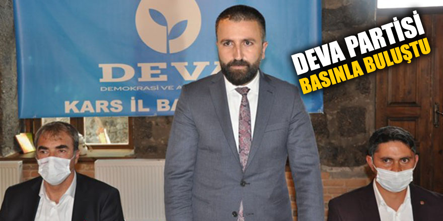 Deva Partisi Basınla Buluştu