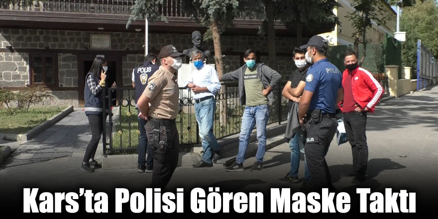 Kars’ta Polisi Gören Maske Taktı