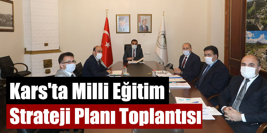 Kars'ta Milli Eğitim Strateji Planı Toplantısı