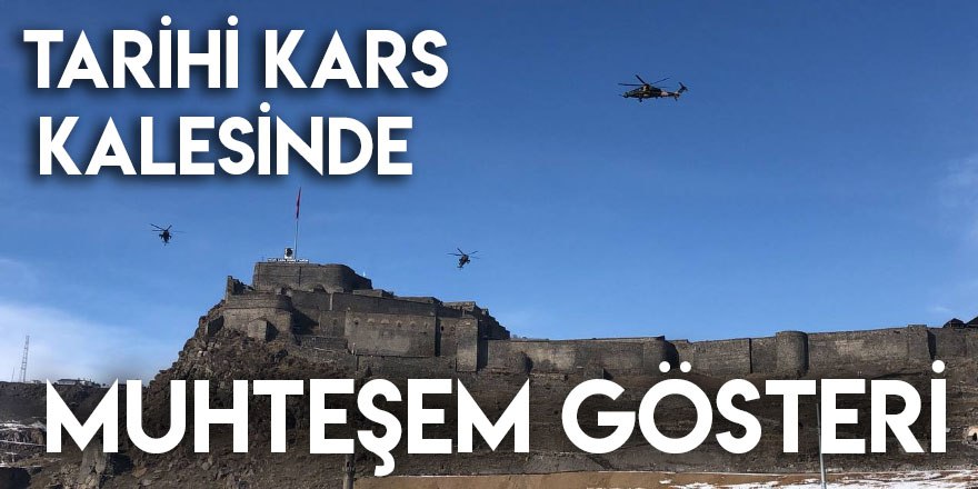 Tarihi Kars Kalesinde Muhteşem Gösteri