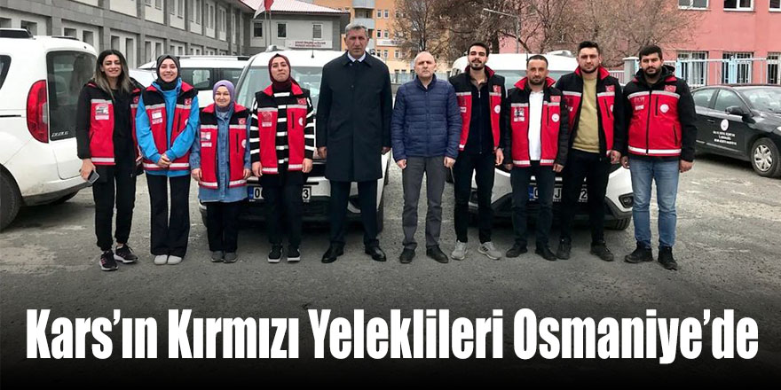 Kars’ın Kırmızı Yeleklileri Osmaniye’de