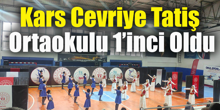 Kars Cevriye Tatiş Ortaokulu 1’inci oldu