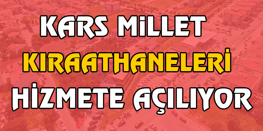 Kars Millet Kıraathaneleri Hizmete Açılıyor