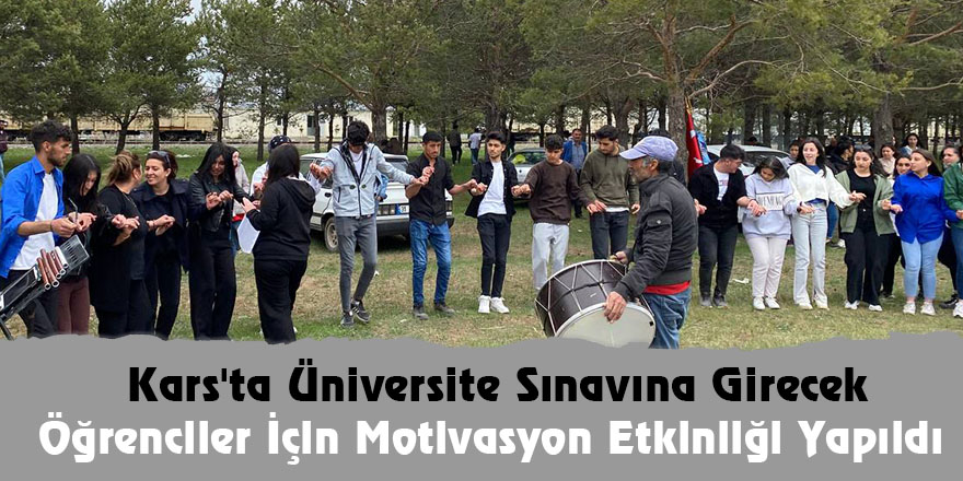 Kars'ta Üniversite Sınavına Girecek Öğrenciler İçin Motivasyon Etkinliği Yapıldı
