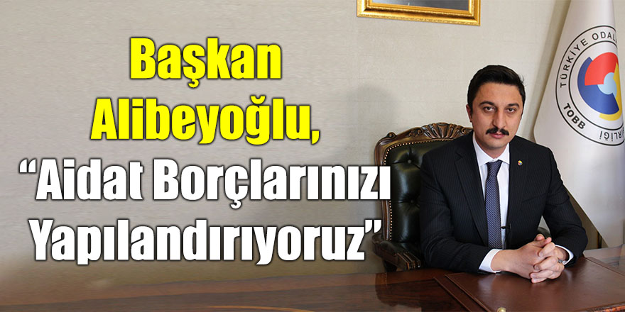 Başkan Alibeyoğlu, “Aidat borçlarınızı yapılandırıyoruz”