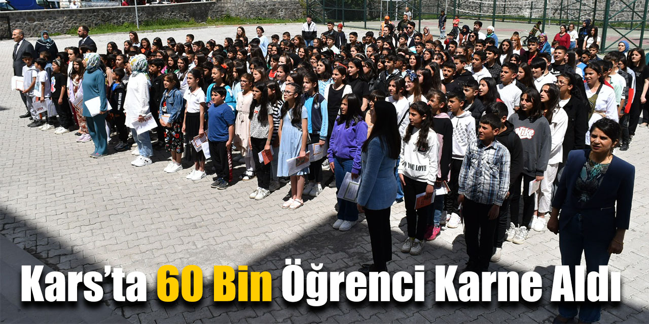 Kars’ta 60 bin öğrenci karne aldı