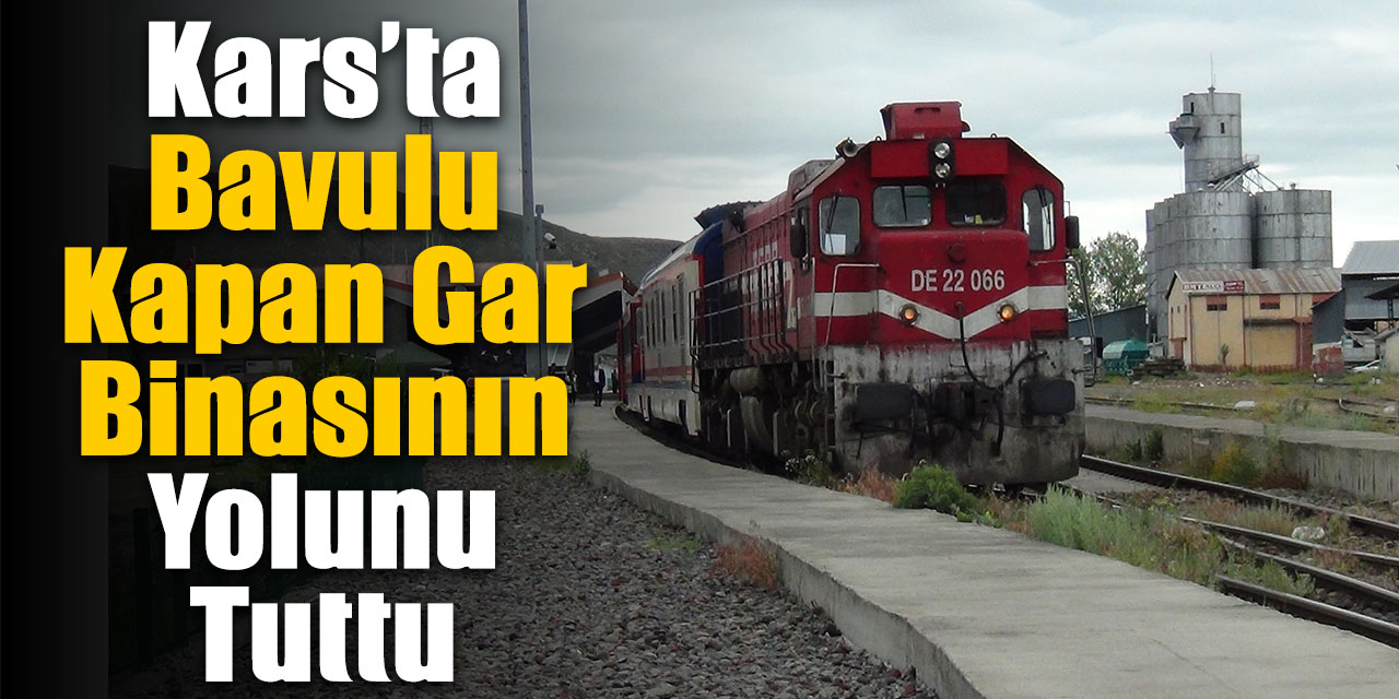 Kars’ta bavulu kapan gar binasının yolunu tuttu