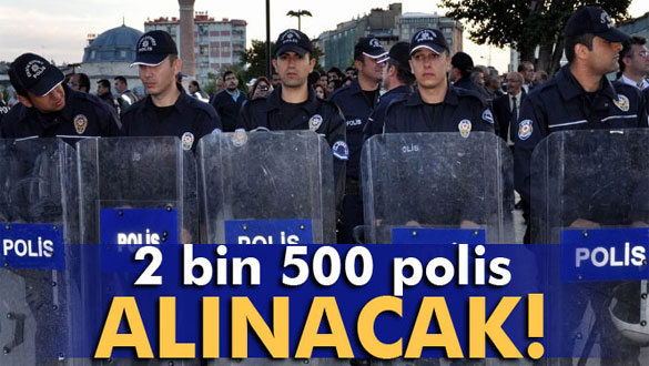 2 bin 500 polis memuru alınacak