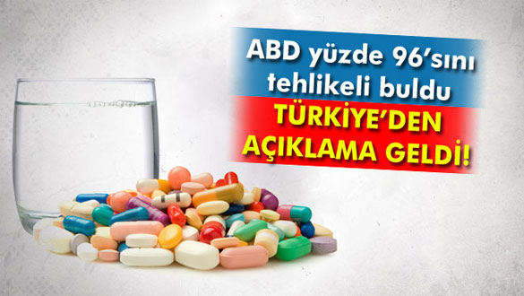 O ilaçlar için bir açıklama da Türkiye'den