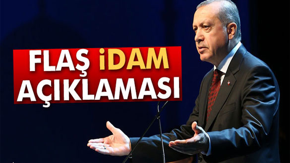 Cumhurbaşkanı Erdoğan'dan "idam İsteriz" Sloganına Cevap
